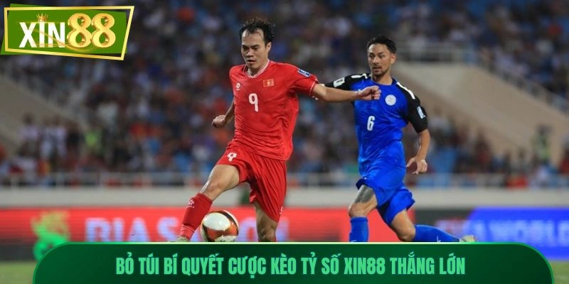 Kèo Tỷ Số Xin88 - Thống Kê Chuyên Sâu, Đặt Cược Tự Tin 3 Bỏ túi bí quyết đặt cược kèo tỷ số Xin88 thắng lớn