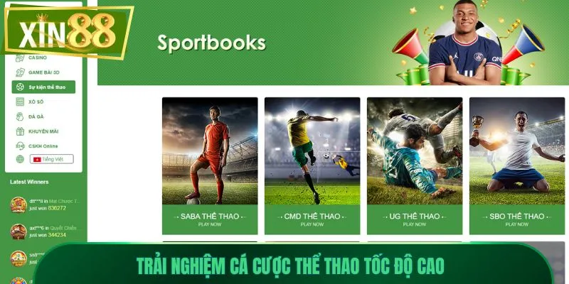 thể thao xin88 1 Trải nghiệm cá cược thể thao tốc độ cao