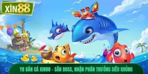 YB bắn cá Xin88